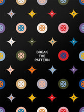 Load image into Gallery viewer, Break the Pattern Black Edition IKONICK Original