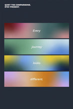 Load image into Gallery viewer, Every journey looks different Bre Maughan