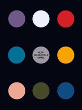 Load image into Gallery viewer, Keep Your Circle Small Black Edition IKONICK Original