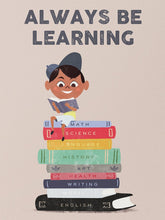 Load image into Gallery viewer, Kids - Always Be Learning IKONICK Original