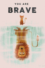 Load image into Gallery viewer, Kids You Are Brave Pete Oswald