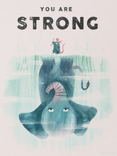 Load image into Gallery viewer, Kids You Are Strong Pete Oswald
