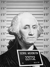Load image into Gallery viewer, Mug Shot Money ( George Washington ) IKONICK Original