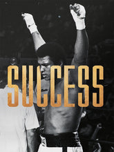 Load image into Gallery viewer, Muhammad Ali - Success Muhammad Ali