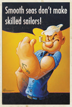 Load image into Gallery viewer, Popeye - Smooth Seas Popeye