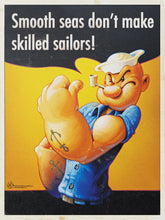Load image into Gallery viewer, Popeye - Smooth Seas Popeye