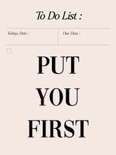 Load image into Gallery viewer, Put You First IKONICK Original