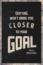 Load image into Gallery viewer, Quitting Won’t Bring You Closer To Your Goal Daymond John