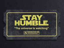 Load image into Gallery viewer, Stay Humble, Success Story IKONICK Original