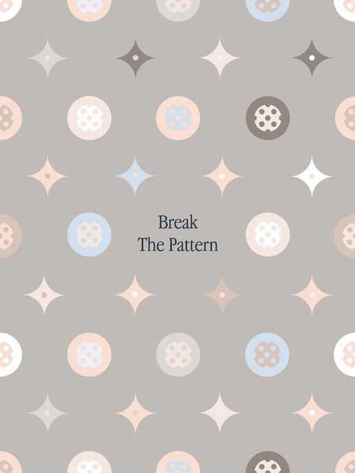 Break The Pattern IKONICK Original 