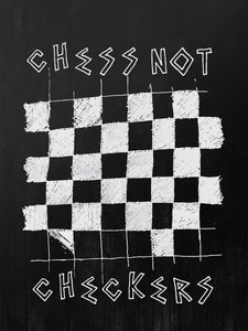 Chess Not Checkers For Those Who Sin 