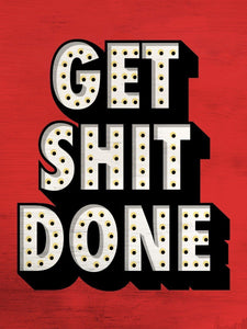 Get Shit Done IKONICK Original 