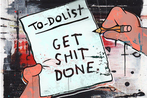 Get Shit Done List IKONICK Original 