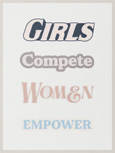 Load image into Gallery viewer, Girls Compete Women Empower IKONICK Original 