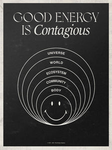 Good Energy Is Contagious Smiley 