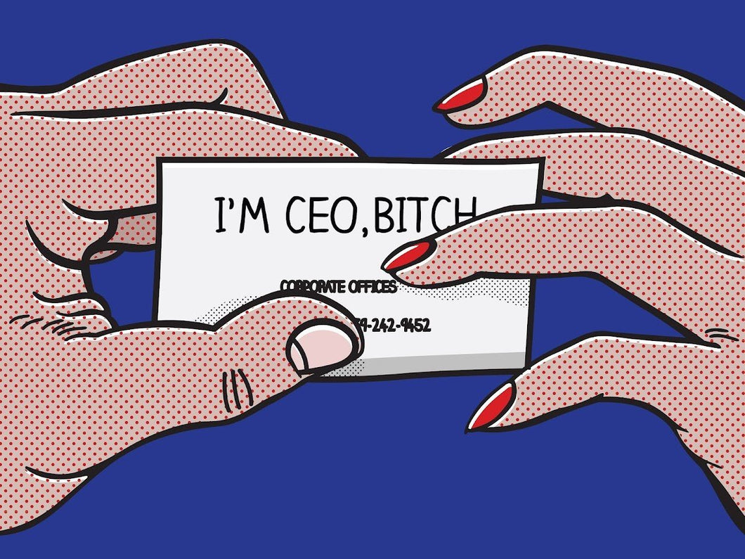 I'm CEO, Bitch. (Blue) IKONICK Original 