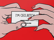 Load image into Gallery viewer, I&#39;m CEO, Bitch. (Red) IKONICK Original 