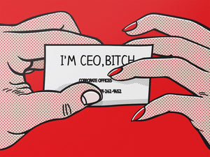 I'm CEO, Bitch. (Red) IKONICK Original 