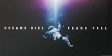 Load image into Gallery viewer, ISA - Dreams Rise Fears Fall ISA/NASA 