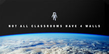 Load image into Gallery viewer, ISA - Not All Classrooms Have 4 Walls ISA/NASA 