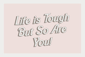 Life is Tough Quotes By Christie 