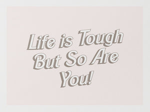 Life is Tough Quotes By Christie 