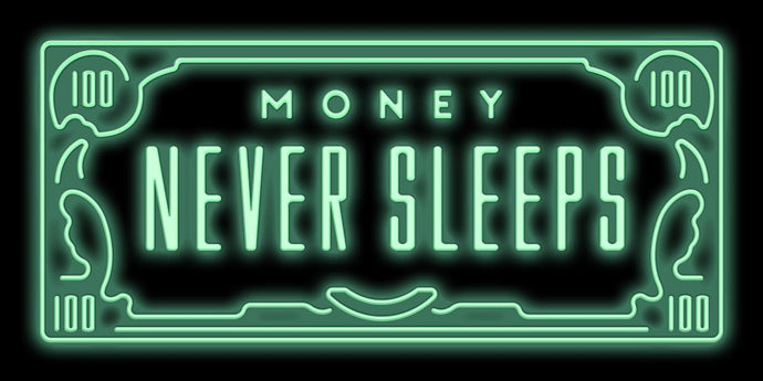 Money Never Sleeps IKONICK Original 
