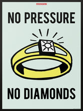 Load image into Gallery viewer, Monopoly - No Pressure No Diamonds Monopoly 