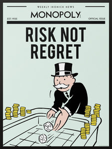 Monopoly - Risk Not Regret Monopoly 