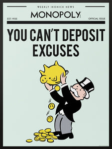 Monopoly - You Can't Deposit Excuses Monopoly 