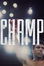 Load image into Gallery viewer, Muhammad Ali - Champ Muhammad Ali 