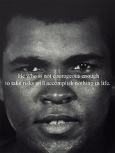 Load image into Gallery viewer, Muhammad Ali - Take Risks Muhammad Ali 