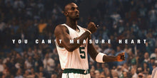 Load image into Gallery viewer, NBA - You Can&#39;t Measure Heart - Kevin Garnett NBA Legends 