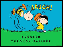 Load image into Gallery viewer, PEANUTS - Succeed Through Failure Peanuts 