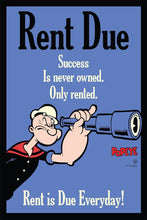 Load image into Gallery viewer, Popeye - Rent Due Popeye 