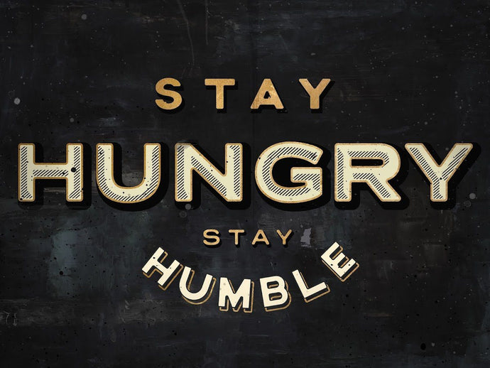 Stay Hungry. Stay Humble. IKONICK Original 