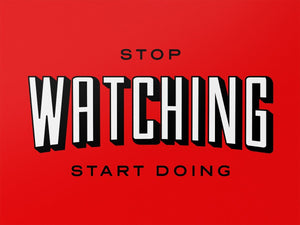 Stop Watching IKONICK Original 