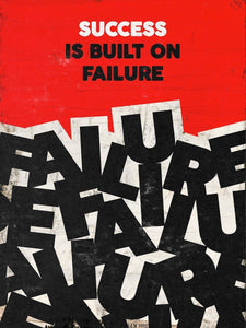 Success Is Built On Failure IKONICK Original 