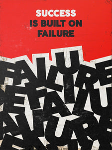 Success Is Built On Failure IKONICK Original 