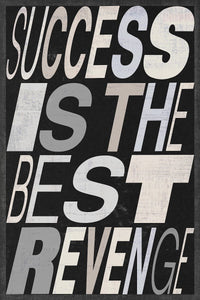 Success Is The Best Revenge King Edition IKONICK Original 