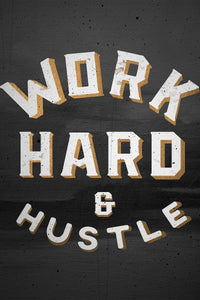 Work Hard & Hustle IKONICK Original 