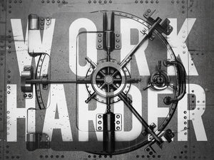 Work Harder ( Vault ) IKONICK Original 