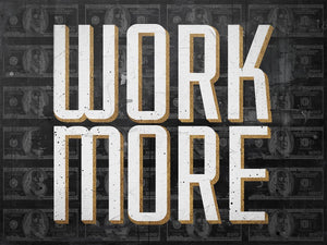 Work More IKONICK Original 